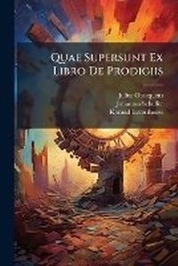 Enlarge image Cover: Quae Supersunt Ex Libro De Prodigiis - Nabu Press