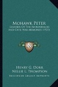 Cover: Mohawk Peter - Kessinger Publishing