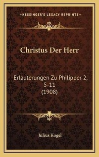 Bild: Christus Der Herr - Kessinger Publishing