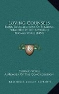 Cover: Loving Counsels - Kessinger Publishing