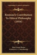 Cover: Rosmini's Contribution To Ethical Philosophy (1916) - Kessinger Publishing