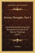 Cover: Serious Thoughts, Part 3 - Kessinger Publishing