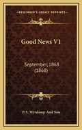 Bild: Good News V1 - Kessinger Publishing
