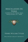 Cover: Miscellanies In Verse - Kessinger Publishing