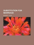 Cover: Substitution for Marriage - Rarebooksclub.com