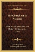 Cover: The Church Of St. Nicholas - Kessinger Publishing