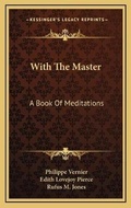 Cover: With The Master - Kessinger Publishing