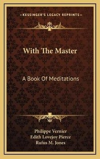Enlarge image Cover: With The Master - Kessinger Publishing