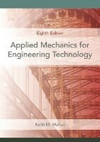 Enlarge image Cover: Applied Mechanics for Engineering Technology - Pearson