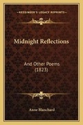 Cover: Midnight Reflections - Kessinger Publishing