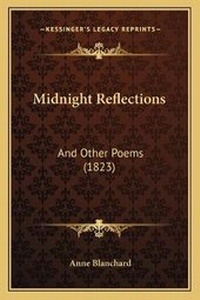 Enlarge image Cover: Midnight Reflections - Kessinger Publishing