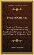 Cover: Practical Centring - Kessinger Publishing