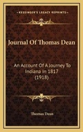 Cover: Journal Of Thomas Dean - Kessinger Publishing
