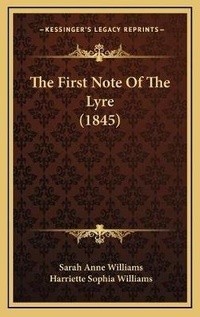 Enlarge image Cover: The First Note Of The Lyre (1845) - Kessinger Publishing