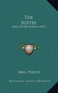 Cover: The Suttee - Kessinger Publishing