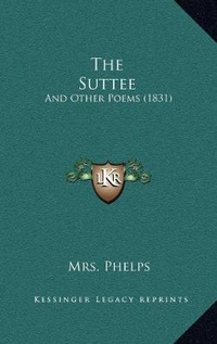 Enlarge image Cover: The Suttee - Kessinger Publishing