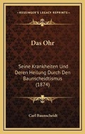 Cover: Das Ohr - Kessinger Publishing