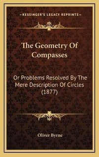 Abbildung von: The Geometry Of Compasses - Kessinger Publishing