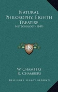 Cover: Natural Philosophy, Eighth Treatise - Kessinger Publishing