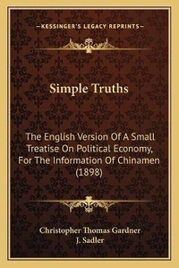 Enlarge image Cover: Simple Truths - Kessinger Publishing