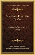 Cover: Selections From The Qur'an - Kessinger Publishing