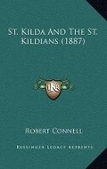 Cover: St. Kilda And The St. Kildians (1887) - Kessinger Publishing