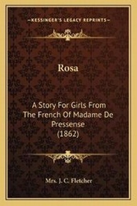 Enlarge image Cover: Rosa - Kessinger Publishing