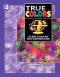 Cover: True Colors: An EFL Course for Real Communication, Level 4 Power Workbook - Pearson Education (US)