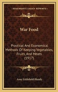 Cover: War Food - Kessinger Publishing