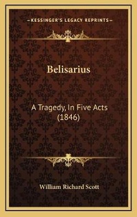 Enlarge image Cover: Belisarius - Kessinger Publishing