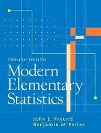 Enlarge image Cover: Modern Elementary Statistics - Pearson