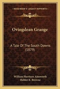 Cover: Ovingdean Grange - Kessinger Publishing