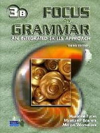 Enlarge image Cover: Focus on Grammar 3 Student Book B (without Audio CD) - Pearson Education (US)
