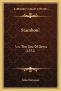 Cover: Stamboul - Kessinger Publishing