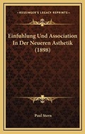 Cover: Einfuhlung Und Association In Der Neueren Asthetik (1898) - Kessinger Publishing