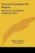 Cover: Oeuvres Completes De Regnier - Kessinger Publishing