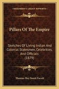 Cover: Pillars Of The Empire - Kessinger Publishing
