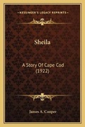 Cover: Sheila - Kessinger Publishing