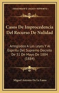 Bild: Casos De Improcedencia Del Recurso De Nulidad - Kessinger Publishing