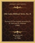 Cover: Old-Latin Biblical Texts, No. II - Kessinger Publishing