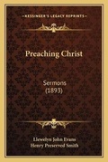 Cover: Preaching Christ - Kessinger Publishing