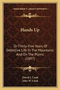 Cover: Hands Up - Kessinger Publishing