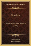 Cover: Resolves - Kessinger Publishing