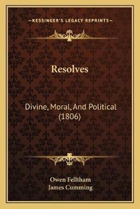 Enlarge image Cover: Resolves - Kessinger Publishing