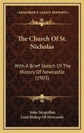 Cover: The Church Of St. Nicholas - Kessinger Publishing