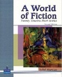 Cover: A World of Fiction: Twenty Timeless Short Stories - Pearson Education (US)