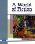 Cover: A World of Fiction: Twenty Timeless Short Stories - Pearson Education (US)