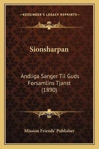 Abbildung von: Sionsharpan - Kessinger Publishing
