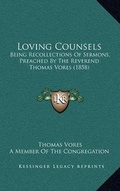 Cover: Loving Counsels - Kessinger Publishing