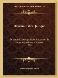 Enlarge image Cover: Silvarum, Libri Quinque - Kessinger Publishing